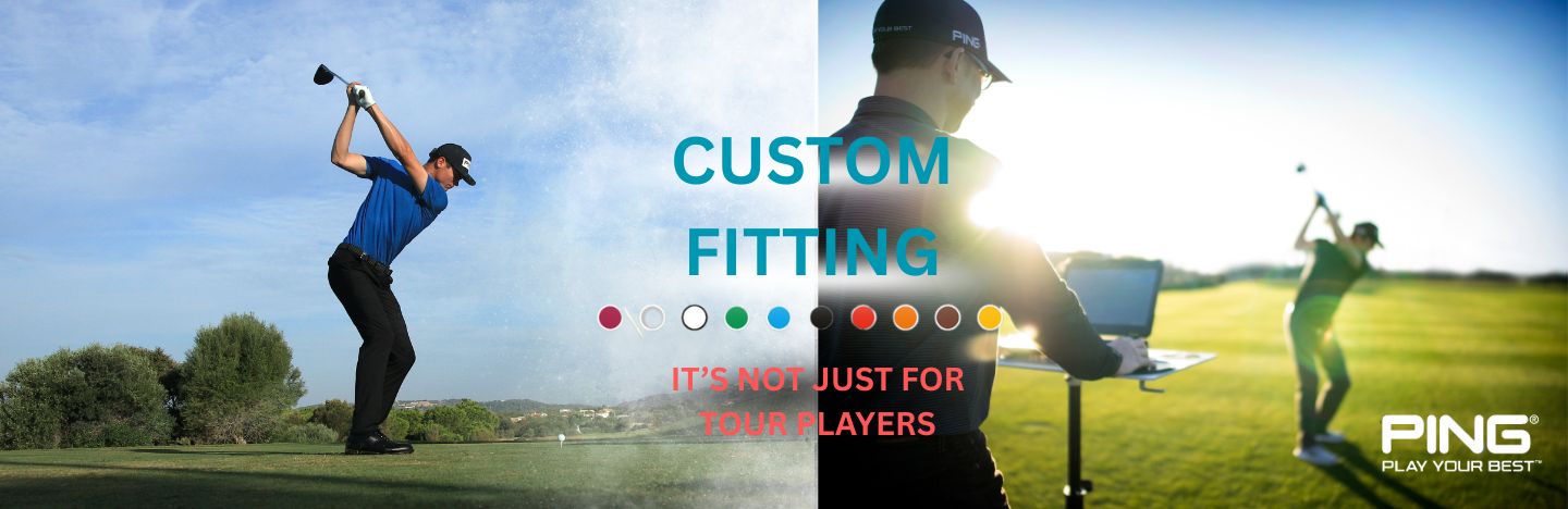 Custom Fitting